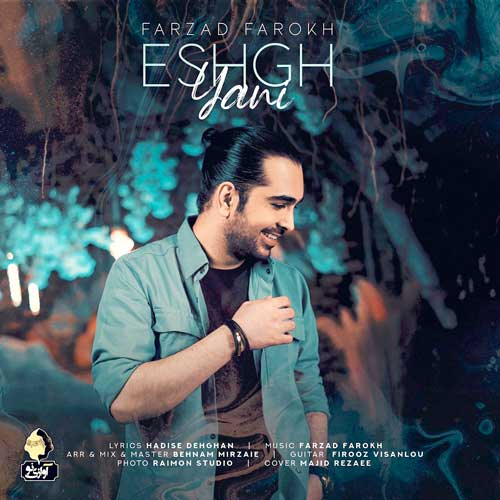 دانلود آهنگ فرزاد فرخ عشق یعنی