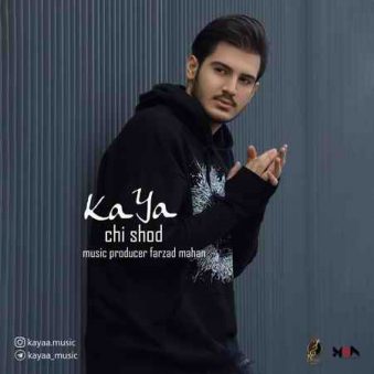دانلود آهنگ کایا چی شد