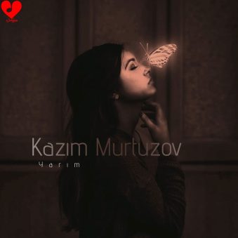 دانلود آهنگ جدید Kazım Murtuzov Yarım