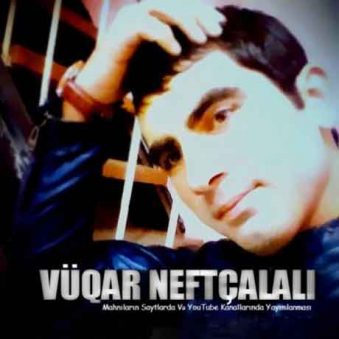 دانلود آهنگ سن سن منیم حیاتم وقار نفتجلالی