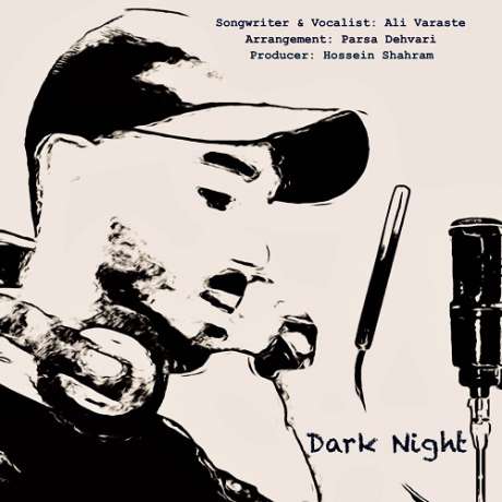 دانلود آهنگ جدید علی وارسته شب تیره