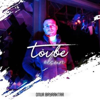 دانلود آهنگ جدید آنر بایراکتار توبه اولسون