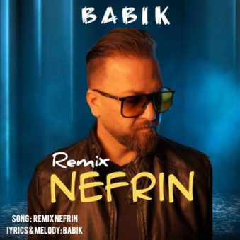 دانلود آهنگ جدید بابیک نفرین