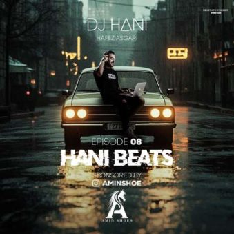 دانلود آهنگ جدید پادکست جدید دی جی هانی (حافظ عسگری) هانی بیتس 8