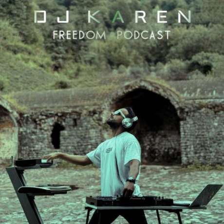 دانلود آهنگ جدید دی جی کارن فریدوم پادکست 3 دانلود آهنگ جدید دی جی کارن فریدوم پادکست 3
