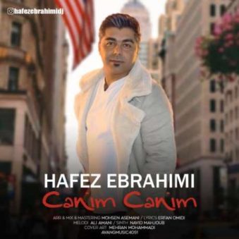 دانلود آهنگ جدید حافظ ابراهیمی جانیم جانیم