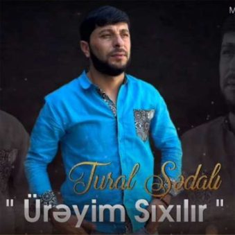 دانلود آهنگ جدید تورال صدالی اورییم سیخیلیر دانلود آهنگ جدید تورال صدالی اورییم سیخیلیر