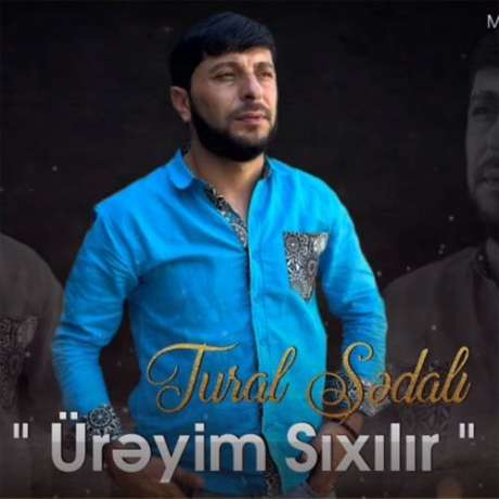 دانلود آهنگ جدید تورال صدالی اورییم سیخیلیر
