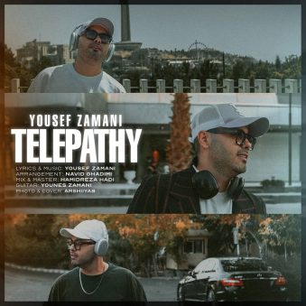 دانلود آهنگ جدید یوسف زمانی تله پاتی دانلود آهنگ جدید یوسف زمانی تله پاتی